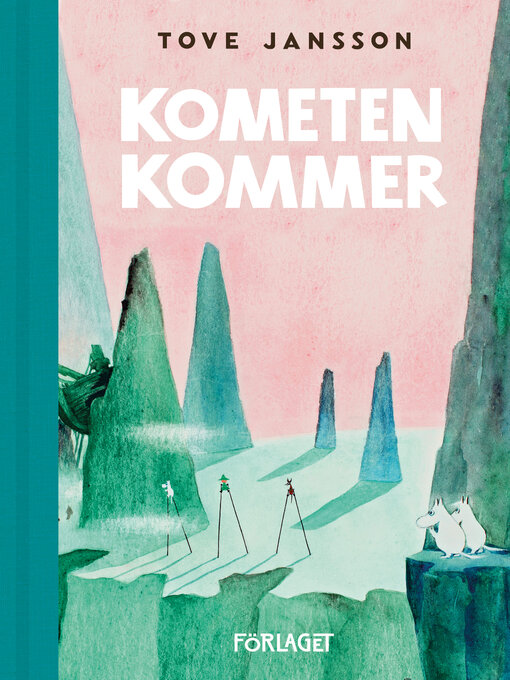 Title details for Kometen kommer by Tove Jansson - Wait list